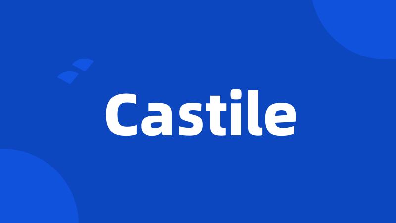 Castile