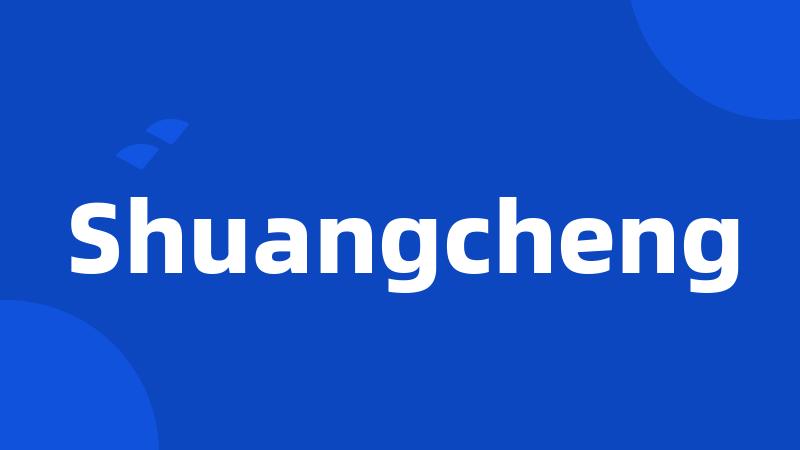 Shuangcheng