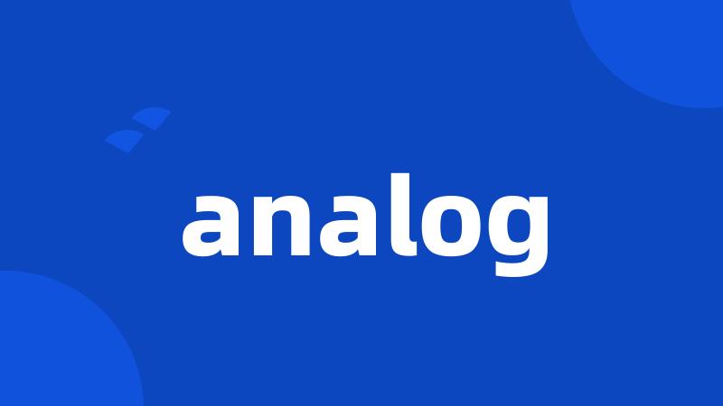 analog