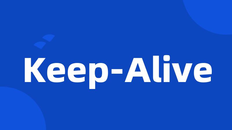 Keep-Alive