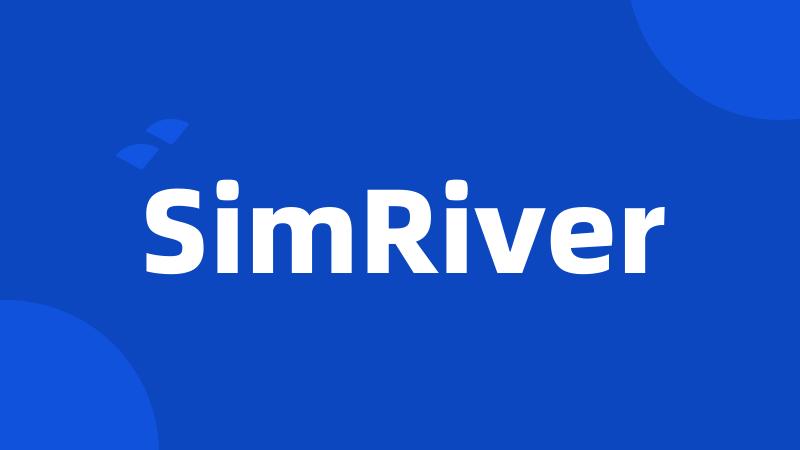 SimRiver