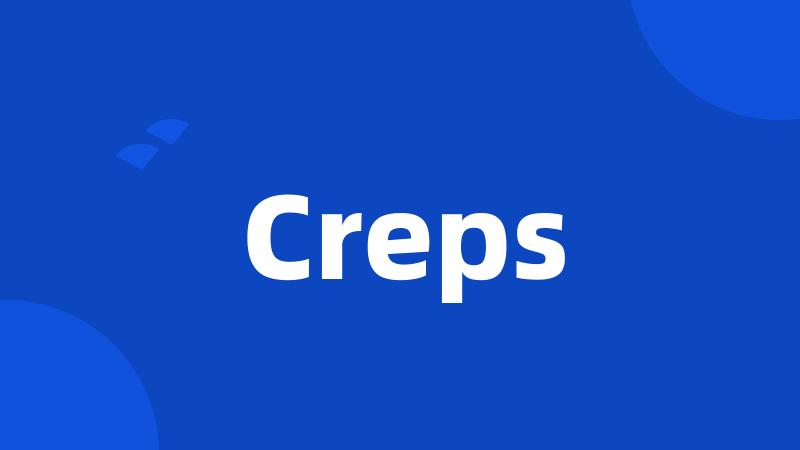 Creps