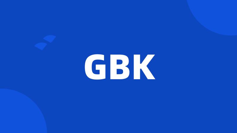 GBK