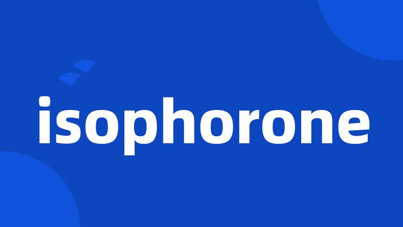 isophorone