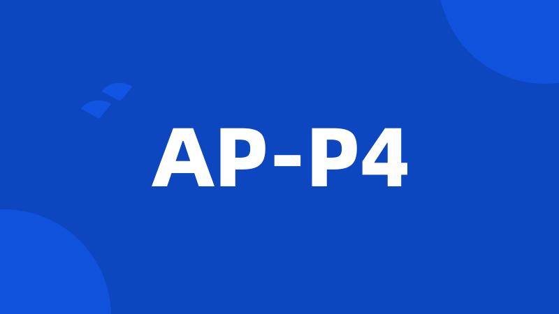 AP-P4