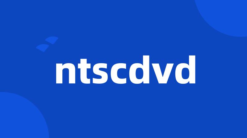 ntscdvd