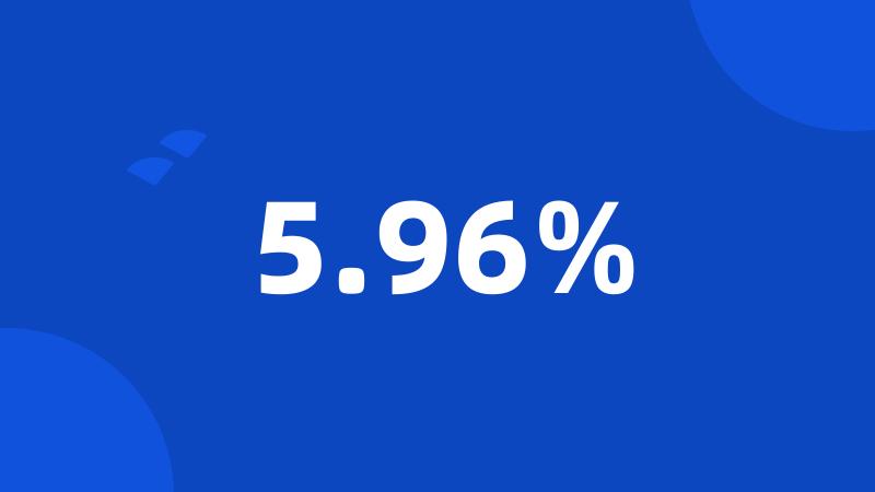 5.96%