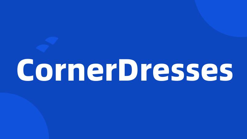 CornerDresses