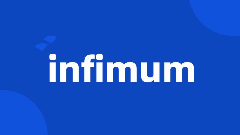 infimum