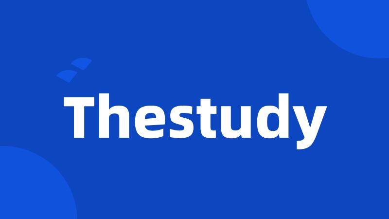 Thestudy