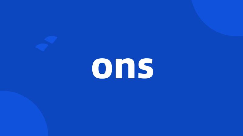 ons