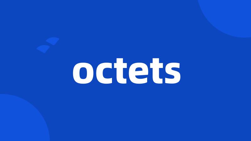 octets