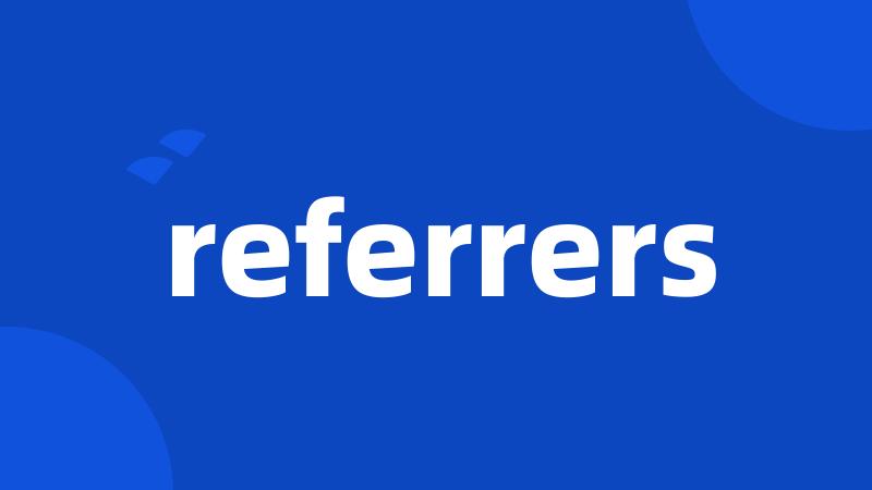 referrers