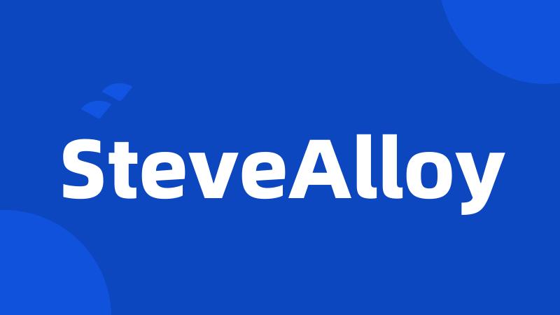 SteveAlloy