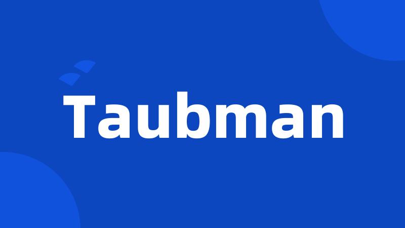 Taubman