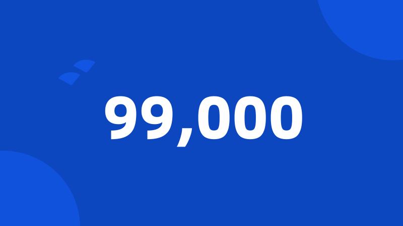 99,000