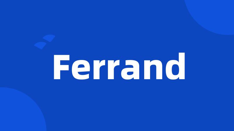 Ferrand