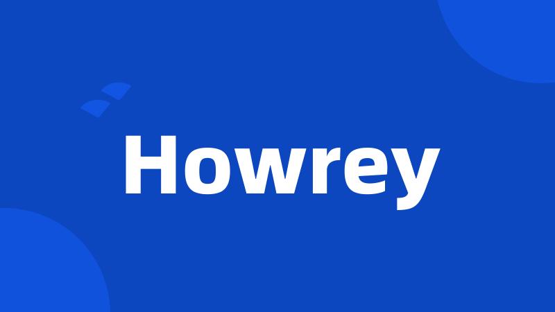 Howrey