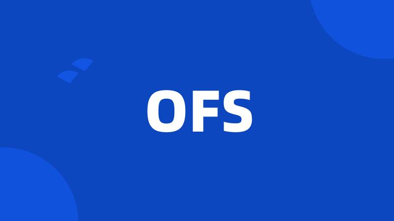 OFS