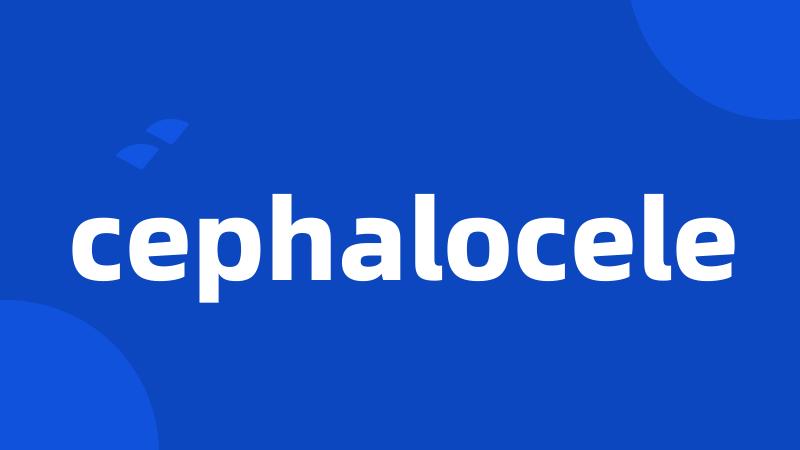 cephalocele