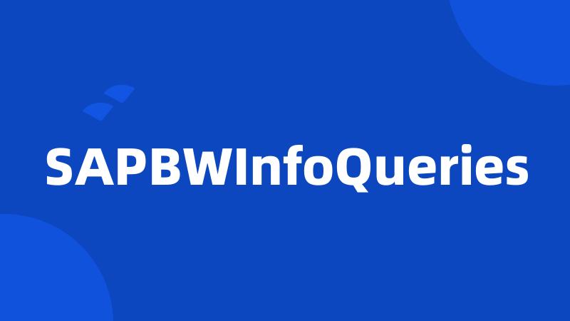 SAPBWInfoQueries