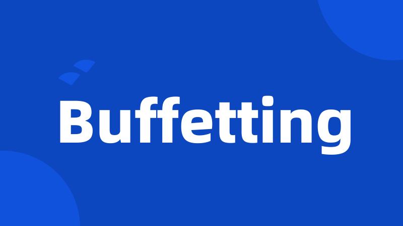 Buffetting