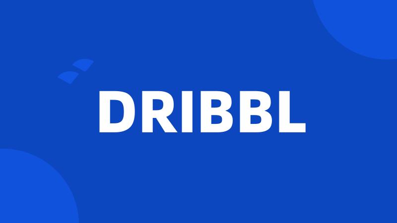 DRIBBL