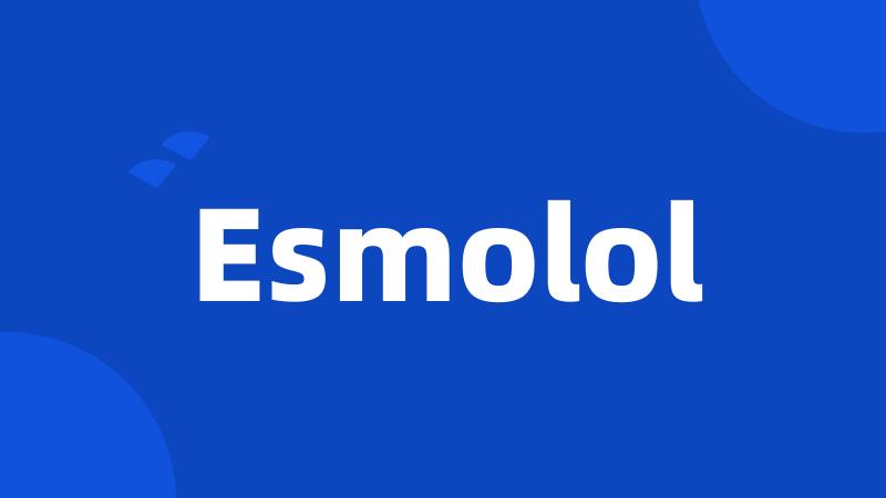 Esmolol