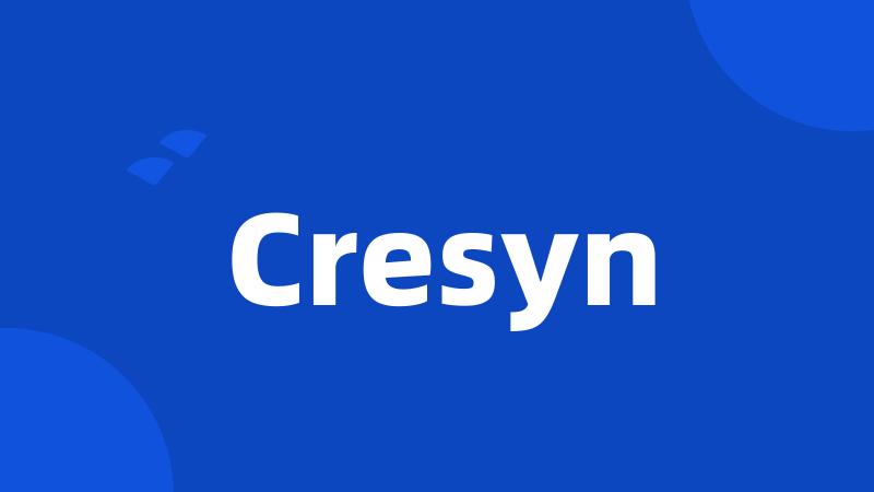 Cresyn