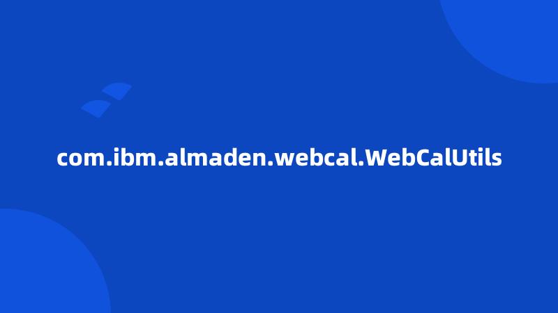 com.ibm.almaden.webcal.WebCalUtils