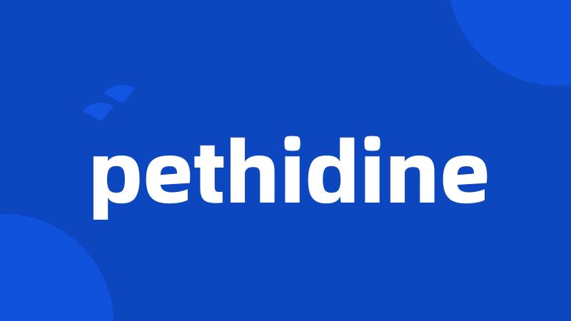 pethidine