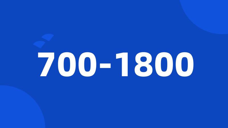 700-1800