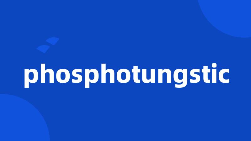 phosphotungstic