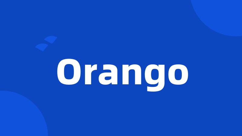 Orango