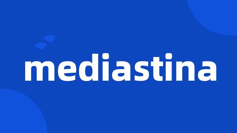 mediastina