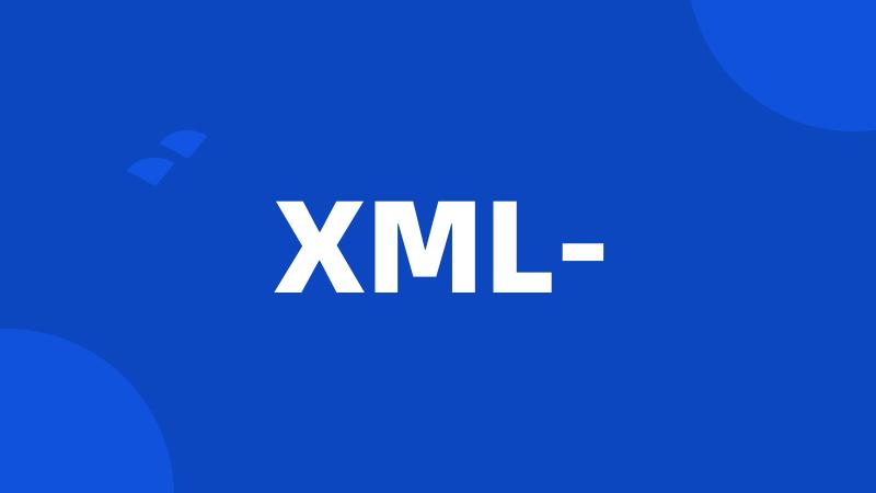 XML-