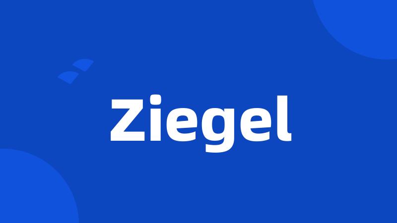 Ziegel