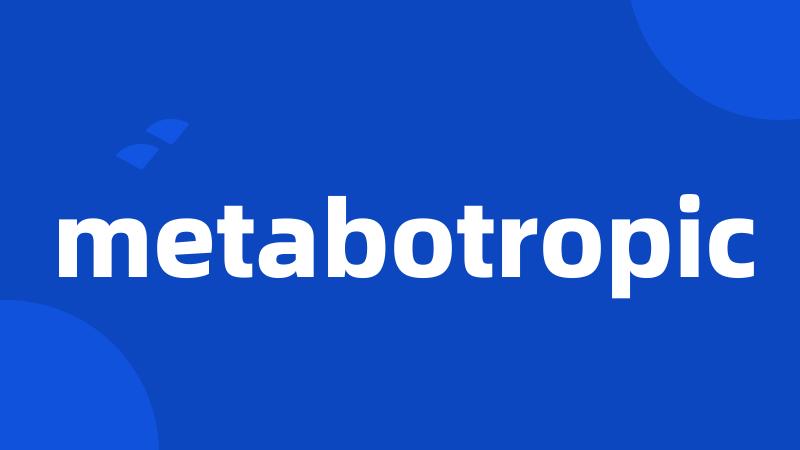 metabotropic