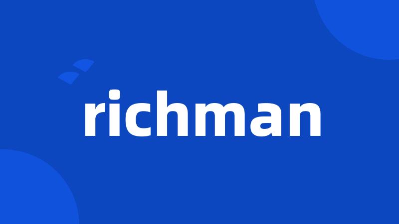 richman