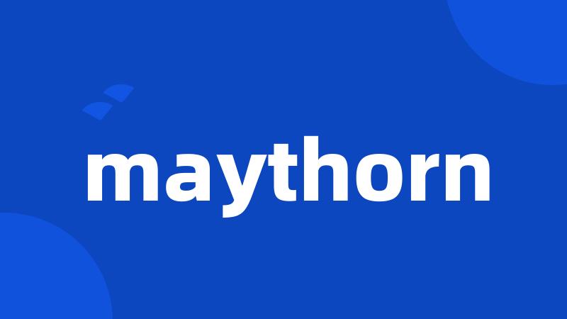 maythorn