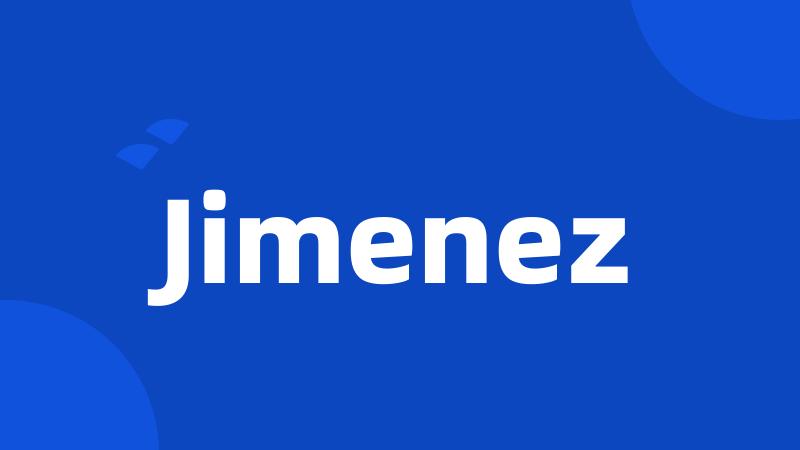 Jimenez