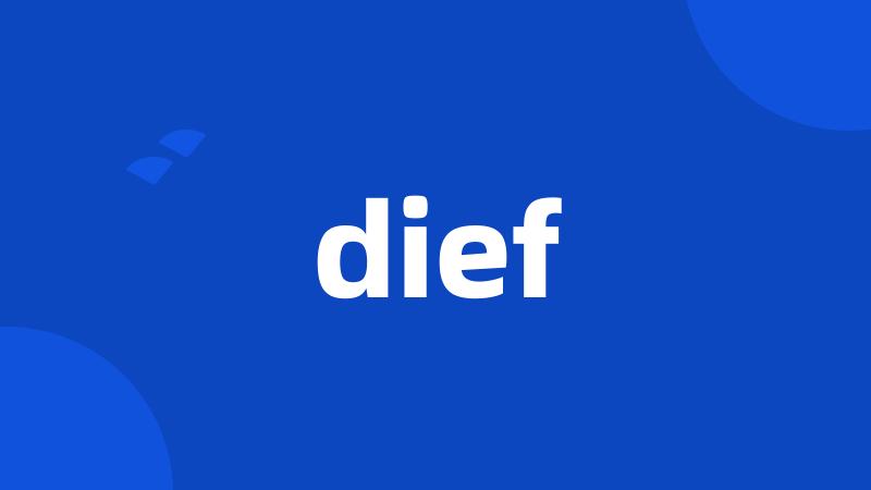 dief