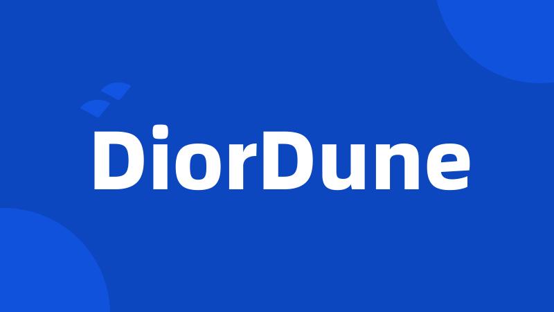 DiorDune