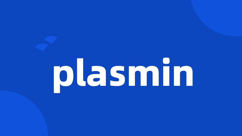 plasmin