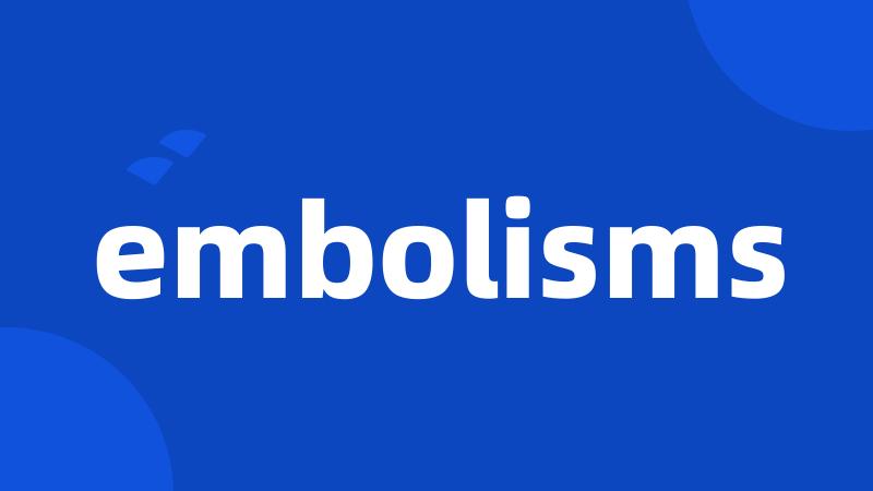 embolisms