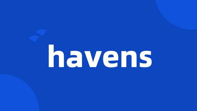 havens