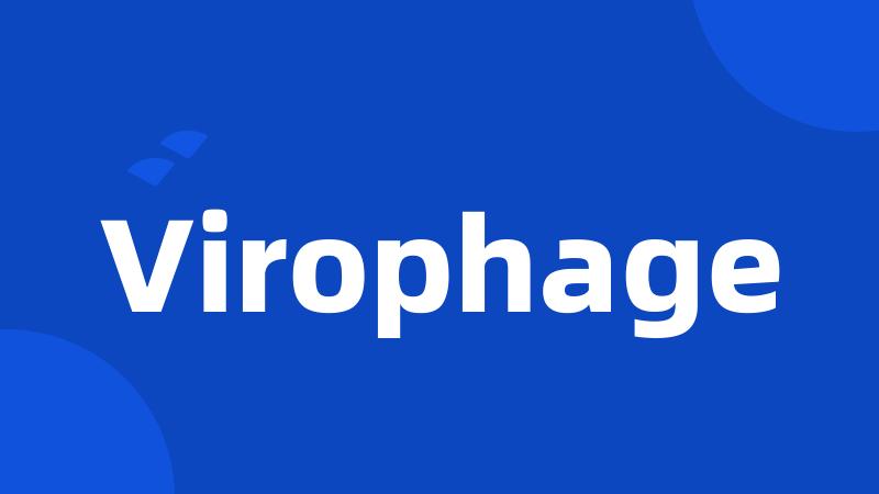 Virophage