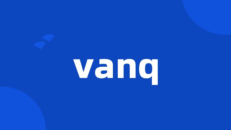 vanq