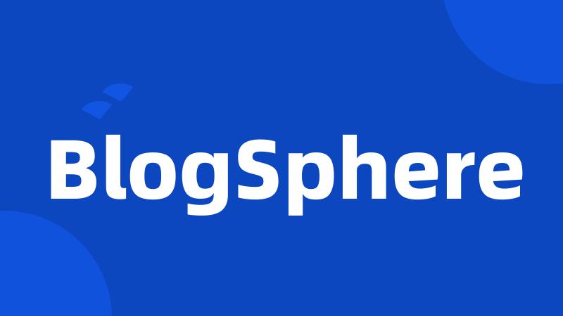 BlogSphere