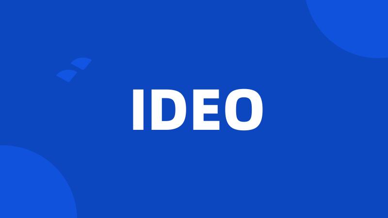 IDEO